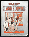 A.C. Gilbert Company Glassblowing Set manual Cover