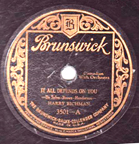 Harry Richman Brunswick recording of It All Depends on You 