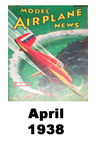  Model Airplane news cover for April of 1938 