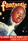   Fantastic Adventure Science Fiction magazine cover - Robot Men of Bubble City
